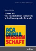 Erwerb des wissenschaftlichen Schreibens in der Fremdsprache Deutsch (eBook, ePUB)