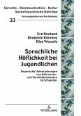 Sprachliche Hoeflichkeit bei Jugendlichen (eBook, ePUB)