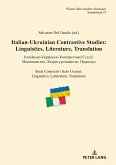 Italian-Ukrainian Contrastive Studies: Linguistics, Literature, Translation - N N N N - N N N N N s N N N N N N N N N : N N , N N N N N N N N , Y N - Studi Contrastivi Italo-Ucraini: Linguistica, Letteratura, Traduzion (eBook, ePUB)
