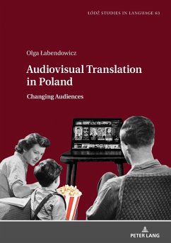 Audiovisual Translation in Poland (eBook, ePUB) - Olga Labendowicz, Labendowicz
