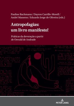 Antropofagias: um livro manifesto! (eBook, ePUB)