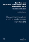 Das Zusammenwachsen von Handwerkskammern in Deutschland (eBook, ePUB)