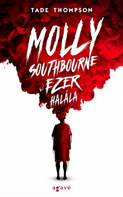 Molly Southbourne ezer halála (eBook, ePUB) - Thompson, Tade