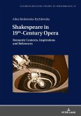 Shakespeare in 19th-Century Opera (eBook, ePUB)