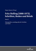 Fritz Helling (1888-1973). Schriften, Reden und Briefe (eBook, ePUB)