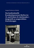Irmgard Verhoeven-Michels, V: Das konfessionelle Krankenhaus (eBook, ePUB)