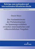 Daniel Hinze, H: Auslandseinsatz der Parlamentsarmee im Span (eBook, ePUB)