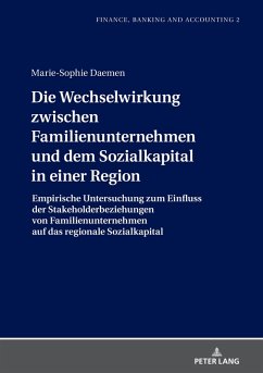 Die Wechselwirkung zwischen Familienunternehmen und dem Sozialkapital in einer Region (eBook, ePUB) - Marie-Sophie Daemen, Daemen