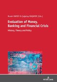 Evolution of Money, Banking and Financial Crisis (eBook, ePUB)