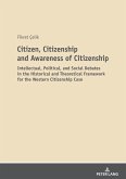 Citizen, Citizenship and Awareness of Citizenship (eBook, ePUB)