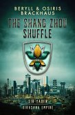 The Shang Zhou Shuffle (Virasana Empire: Sir Yaden, #5) (eBook, ePUB)