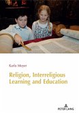 Religion, Interreligious Learning and Education (eBook, ePUB)