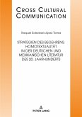 Strategien des Begehrens: Homotextualitaet in der deutschen und mexikanischen Literatur des 20. Jahrhunderts (eBook, ePUB)