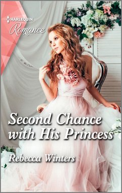 Second Chance with His Princess (eBook, ePUB) - Winters, Rebecca