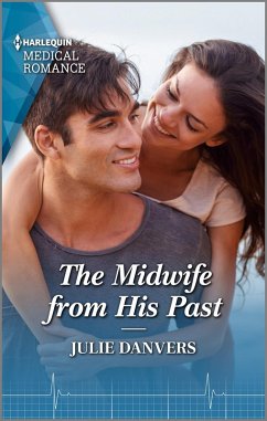 The Midwife from His Past (eBook, ePUB) - Danvers, Julie