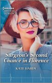 Surgeon's Second Chance in Florence (eBook, ePUB)