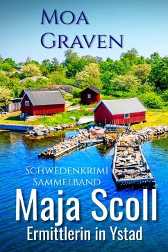Maja Scoll - Ermittlerin in Ystad (eBook, ePUB) - Graven, Moa