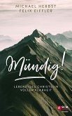 Mündig! (eBook, ePUB)