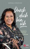 Durch dich bin ich (eBook, ePUB)