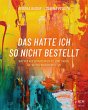 Das hatte ich so nicht bestellt (eBook,... - Bild 1