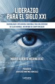 Liderazgo para el siglo XXI (eBook, ePUB)