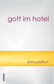 Gott im Hotel (eBook, ePUB)