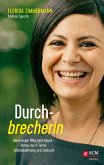 Durchbrecherin (eBook, ePUB)