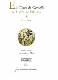 Els llibres de Consells de la vila de Vila-real I (1377-1394) (eBook, ePUB)