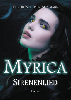 Myrica: Sirenenlied (eBook, ePUB)