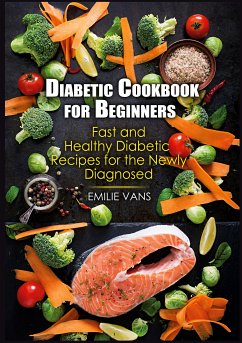 Diabetic Cookbook For Beginners (eBook, ePUB) - Vans, Emilie