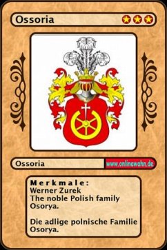 The noble Polish family Osorya. Die adlige polnische Familie Osorya. (eBook, ePUB)