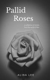 Pallid Roses (Stories from the World of Rax) (eBook, ePUB)