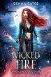 Wicked Fire (Van Helsing Sisters... - Bild 1