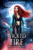 Wicked Fire (Van Helsing Sisters Adventures, #5) (eBook, ePUB) Wicked Fire (Van Helsing Sisters Adventures, #5) (eBook, ePUB)