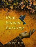 Blue Woman Burning (eBook, ePUB)