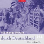 Mit Lukanga Mukara durch Deutschland (MP3-Download)