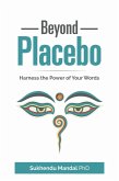 Beyond Placebo (New Healing Codes) (eBook, ePUB)