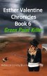 Esther Valentine Chronicles Book 6:... - Bild 1