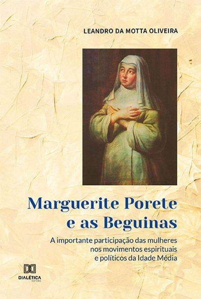 Marguerite Porete e as Beguinas (eBook, ePUB)