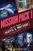 Mirth & Mayhem Mission Pack 1 (Black Ocean: Mirth & Mayhem) (eBook, ePUB)