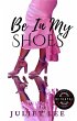 Be In My Shoes (eBook, ePUB) - Bild 1