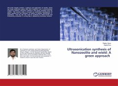 Ultrasonication synthesis of Nanozeolite and wield: A green approach