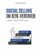 Social Selling im B2B-Vertrieb - Bild 1