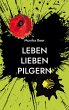 Leben Lieben Pilgern - Bild 1