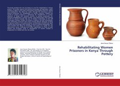 Rehabilitating Women Prisoners in Kenya Through Pottery - Awuor Otieno, Jane