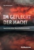 Im Geflecht der Macht