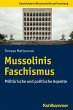 Mussolinis Faschismus - Bild 1