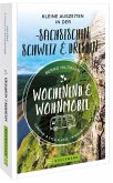 Wochenend und Wohnmobil - Kleine Auszeiten in der Sächsischen Schweiz/Dresden