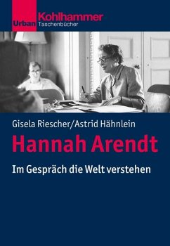 Hannah Arendt - Riescher, Gisela;Hähnlein, Astrid