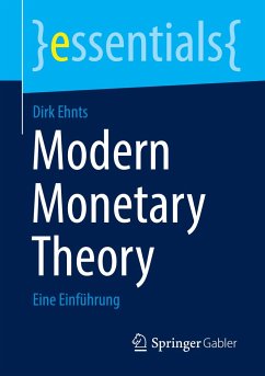Modern Monetary Theory - Ehnts, Dirk